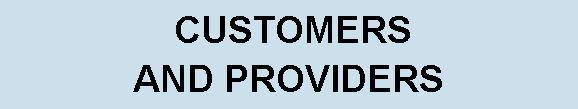 Text Box:  CUSTOMERS AND PROVIDERS